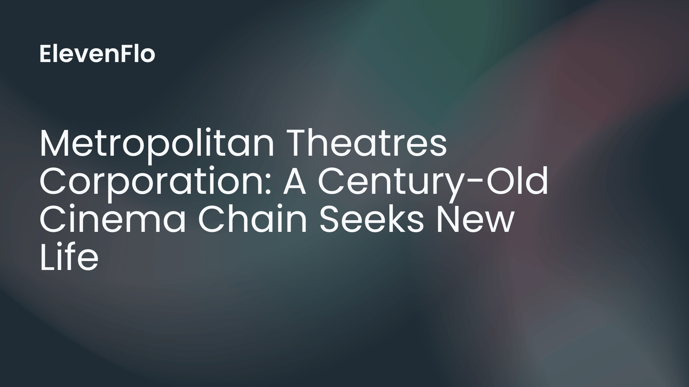 Hero image for Metropolitan Theatres' Subchapter V Filing