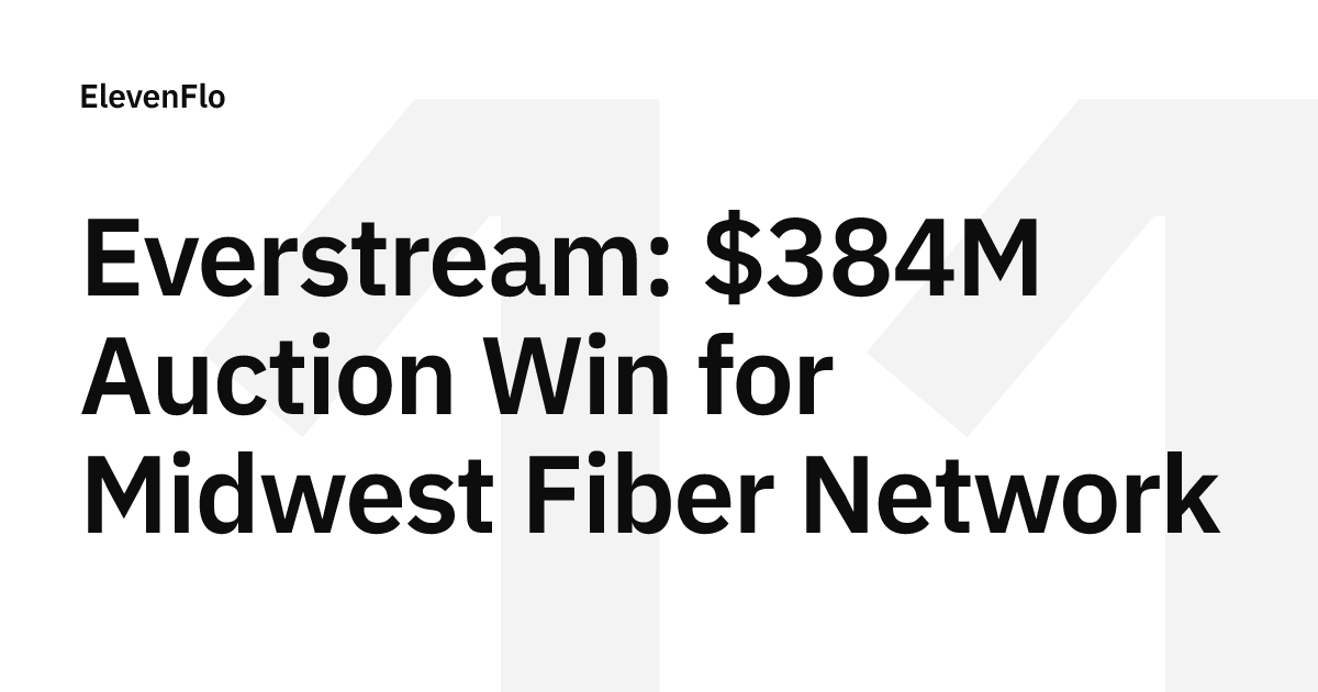 Everstream: $384M Sale to Bluebird Fiber in Chapter 11
